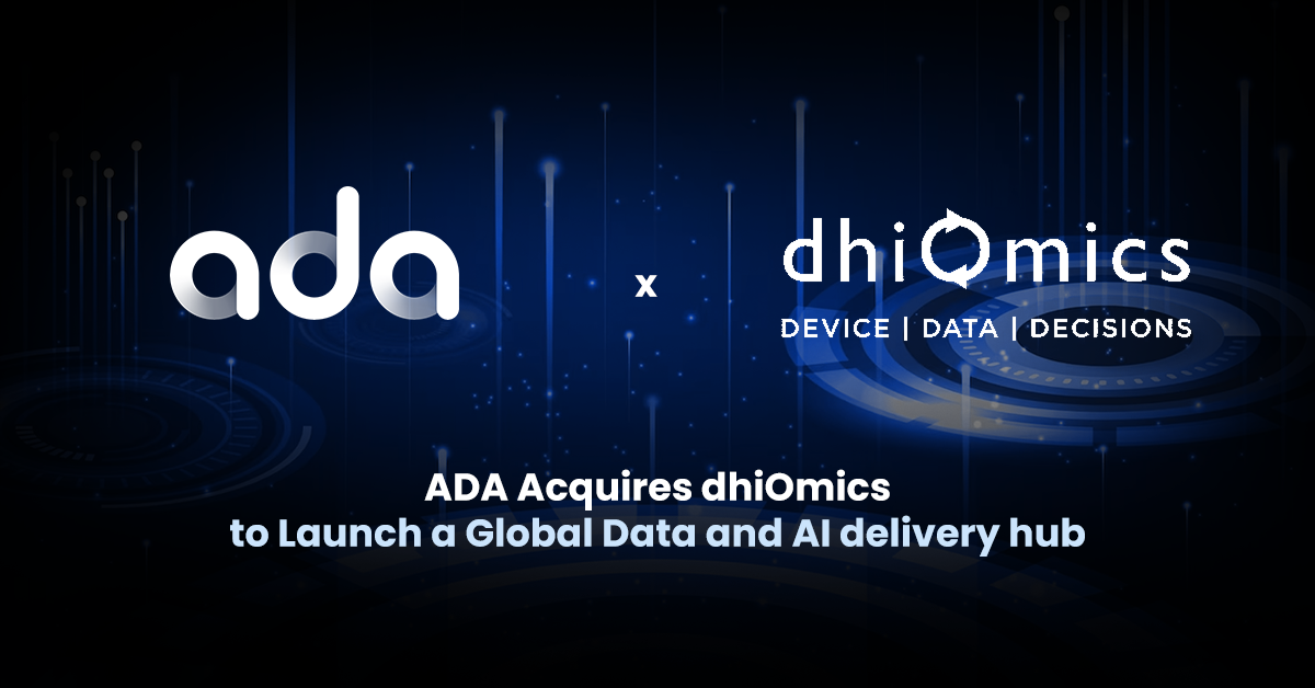 ADA acquires Indian startup, dhiOmics, to launch global data and AI delivery hub