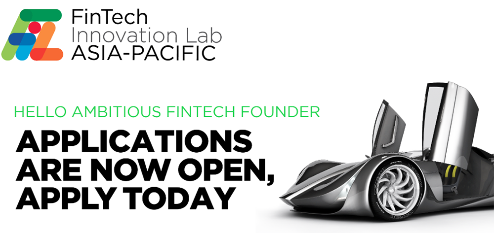 Fintech startups invited to apply to 2019 Fintech Innovation Lab Asia-Pacific
