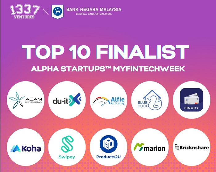 10 startups shortlisted for Alpha Startups MyFintech Week 2022 by Bank Negara and 1337 Ventures