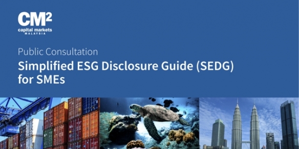 Capital Markets Malaysia releases proposed Simplified ESG Disclosure Guide for public consultation