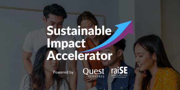 Quest Ventures, raiSE launch Sustainable Impact Accelerator
